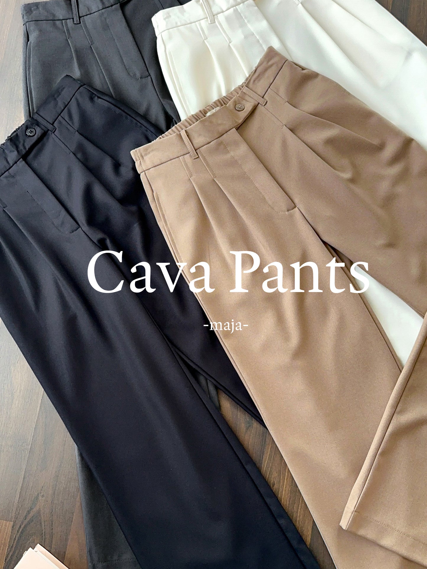 CAVA PANTS