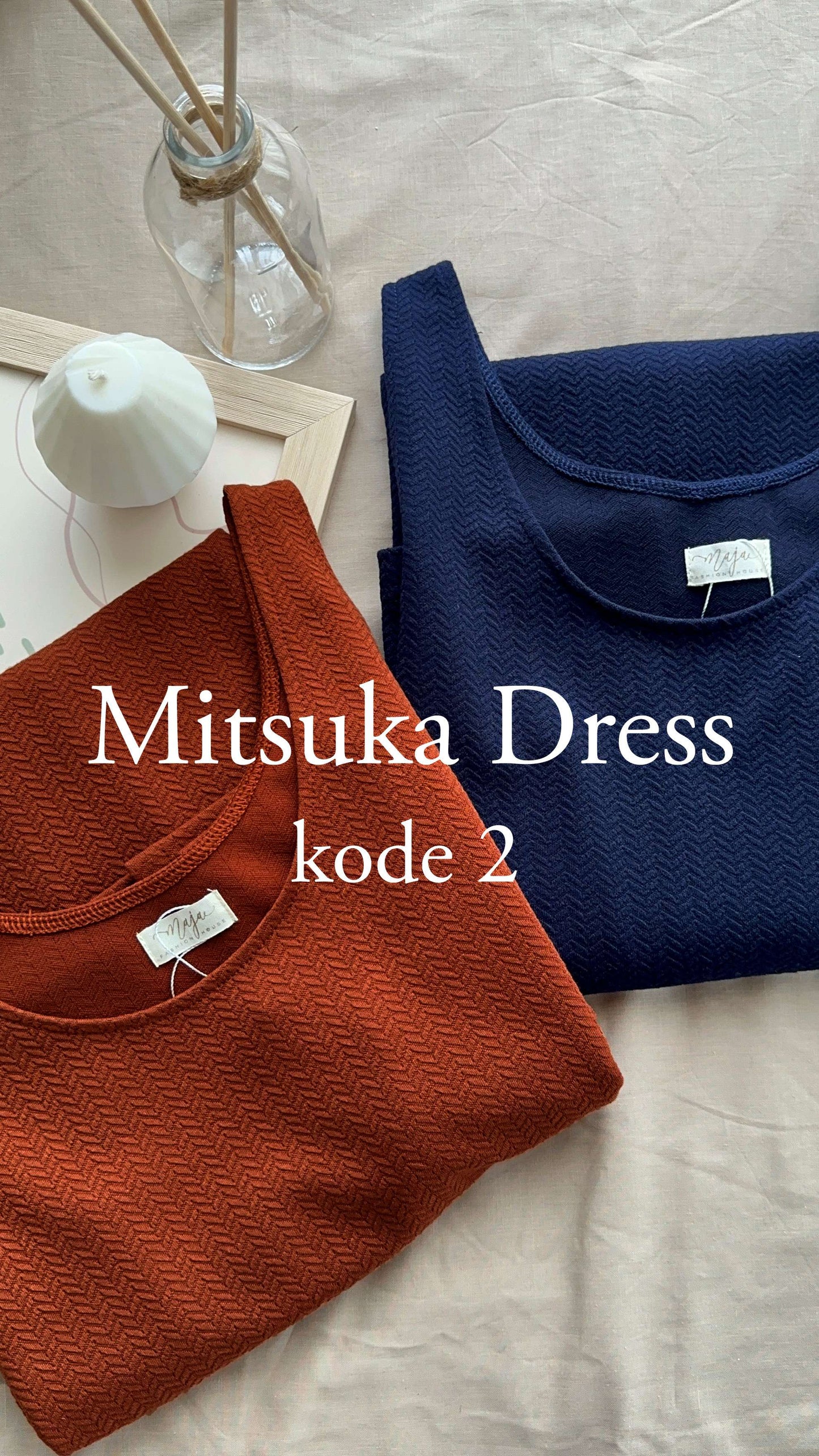 MITSUKA DRESS KODE 2